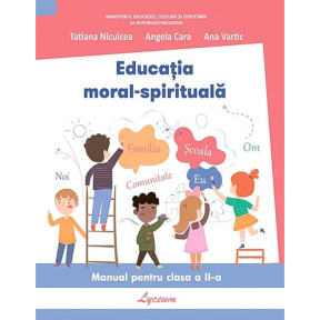 Educatia moral-spirituala cl.2-a. ed. 2020