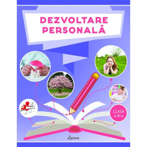 Dezvoltare personala. Cl.6